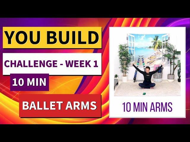 10 Min Light Weights Arm Workout - BARLATES BODY BLITZ You Build Week 1 - ARMS