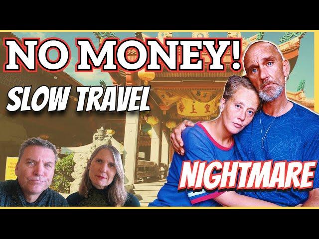 Slow Travel Nightmare! Stranded in Chiang Mai Thailand with NO MONEY!