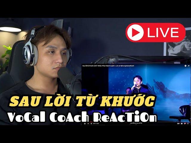 Vocal Reaction | Vì sao cách hát của Phan Mạnh Quỳnh lại đặc biệt ?