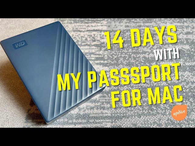 My Passport for Mac: 14 Day Review (GREAT BUT...there's ONE FLAW)