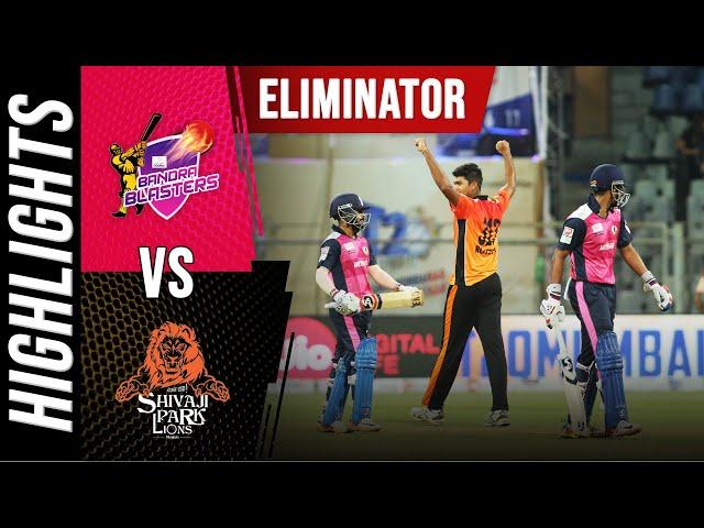 NaMo Bandra Blasters v Shivaji Park Lions | Eliminator | T20 Mumbai 2018 | Highlights