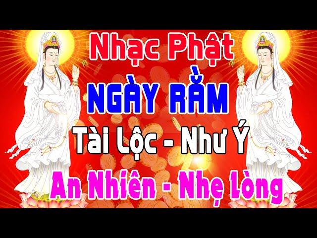 Nhạc Phật Giáo - LK Nhạc Phật Cho Ngày Rằm,#TUYỂN CHỌN NHẠC ĐẠO PHẬT#NGÀY RẰM BẠN NGHE SẼ ĐƯỢC PHƯỚC