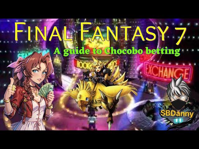 FF7 Chocobo betting, how to bet and win on the Chocobo races at the Gold Saucer