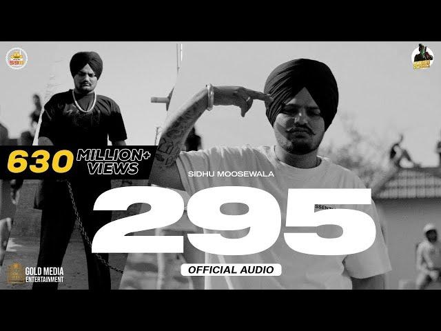 295 (Official Audio) | Sidhu Moose Wala | The Kidd | Moosetape | Sishu Punjabi Video |  2025 Songs