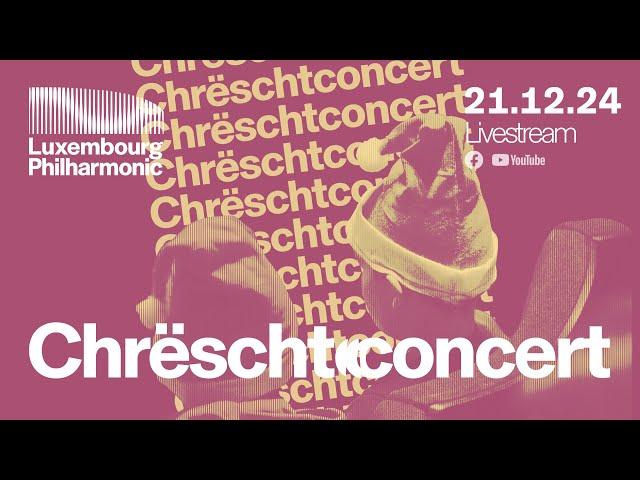 «Chrëschtconcert» | Livestream