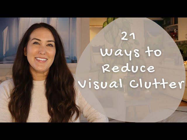 21 Effective Ways to Reduce Visual Clutter   