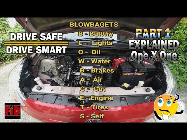 What and how to check vehicle before driving - BLOWBAGETS explained - Part1