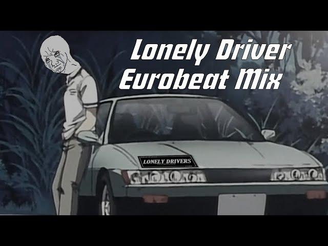 Non-stop Eurobeat Mix for Lonely Drivers Drifting Alone