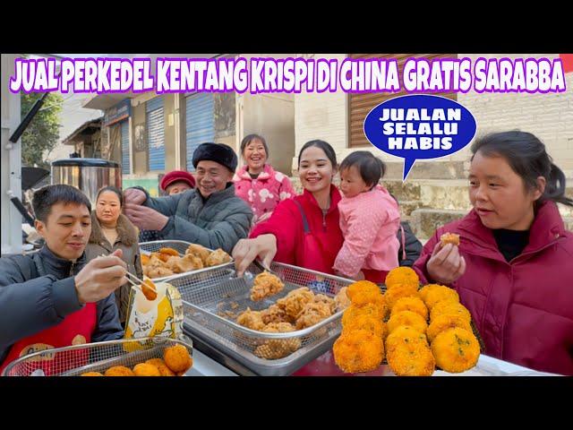 JUAL PERKEDEL KENTANG KRISPI GERATIS SARABBA DI CHINA, REAKSI PAPA PERTAMA KALI LIHAT KAMI JUALAN