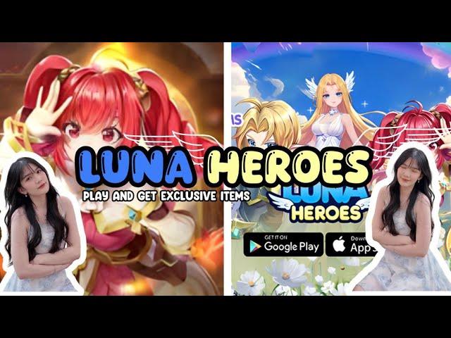  (LIVE) KITA COBA GAME BARU - LUNA HEROES