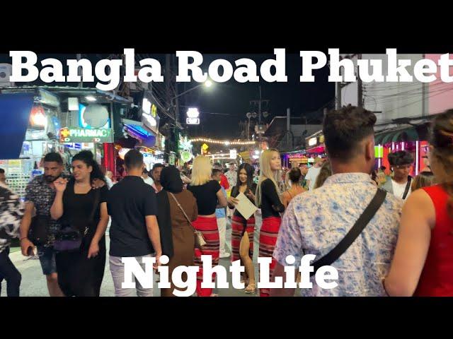 How’s Bangla Road Phuket Night Life