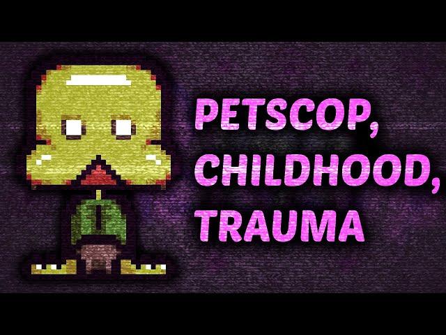 Petscop, Childhood, and Trauma