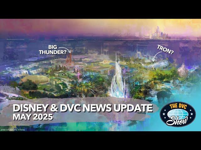 Disney's NEW Park in Abu Dhabi?! | May 2025 DVC & Disney News Update 