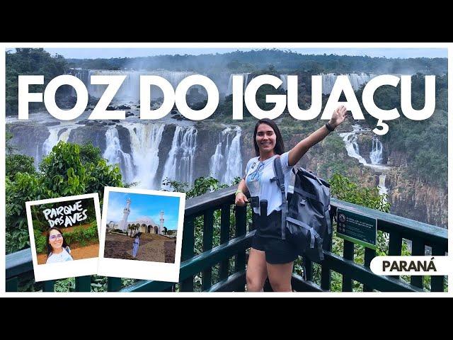 A COMPLETE guide for your TRIP | Foz do Iguaçu | Paraná #tour #trip #fozdoiguaçu