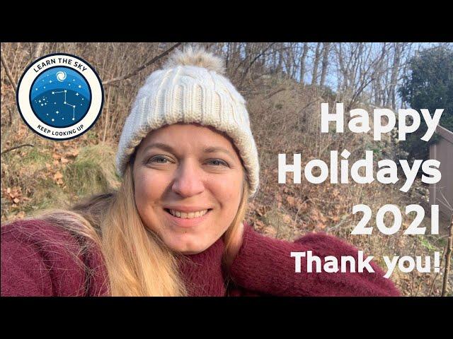 Happy Holidays 2021 and Thank You from Learn the Sky!