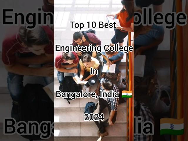Top 10 Best Engineering College In Bengaluru India 2024