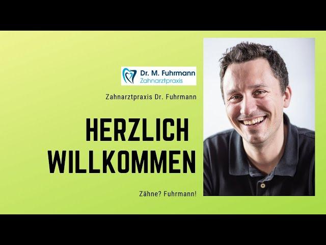  Willkommen bei Dr. Fuhrmann | Eure Zahnarztpraxis in Achern