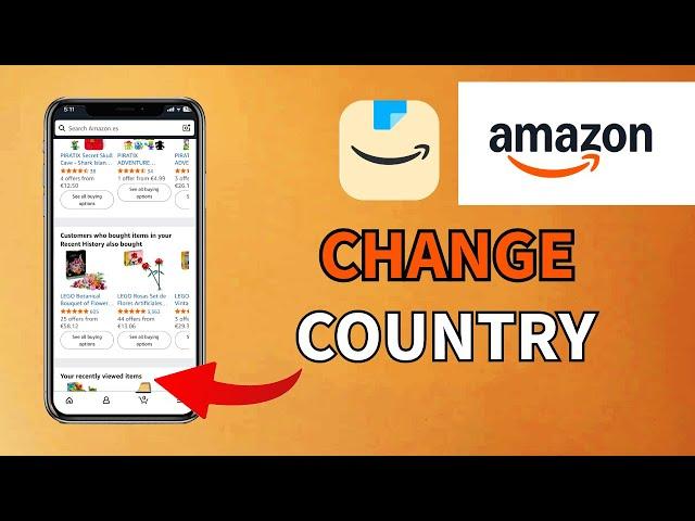 How to Change Country in Amazon Account 2025?