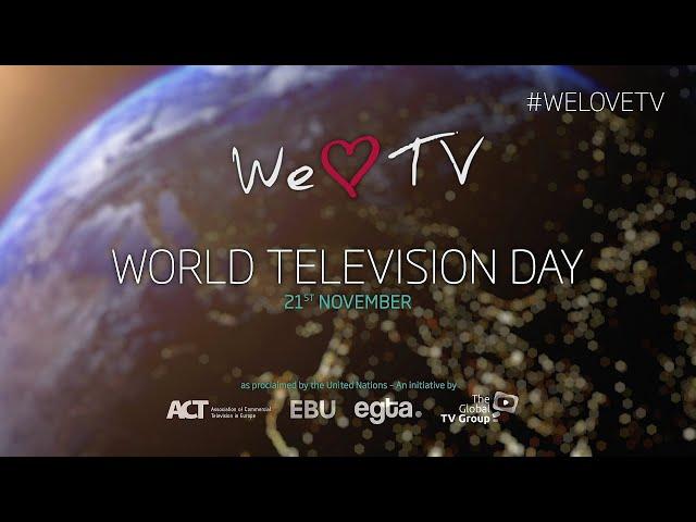 We Love TV | World Television Day | 21 November 2019