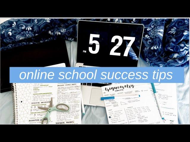 easy + successful online school tips