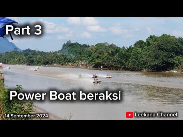 Power Boat / Tatau, Sarawak / pada 14 September 2024