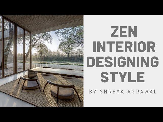 Interior designing | Zen interior designing style | Japanese interiors