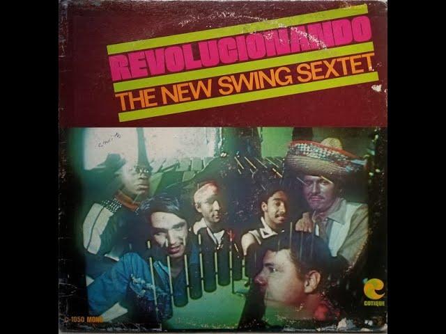 NEW SWING SEXTET -  REVOLUCIONANDO