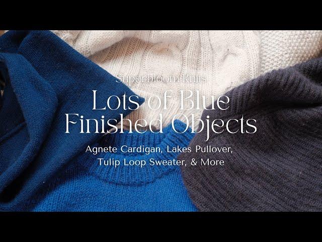 Everything I knit in Jan & Feb: Agnete Cardi, Lakes Pullover, Tulip Loop, & More