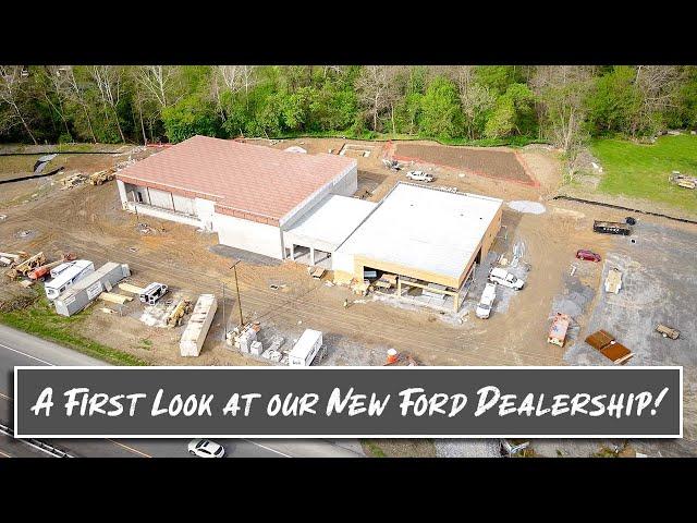 First Look at our new Ford Dealership!