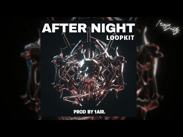 [FREE] HARD DARK LOOP KIT 2023- "AFTER NIGHT" (Nardo Wick, Southside, Future, , Cubeatz, Dark)