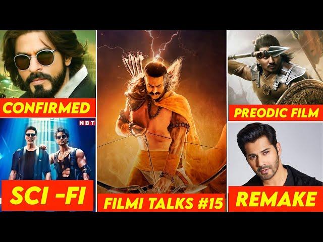 Adipurush 2nd Trailer , Don 3 Confirmed ,BMCM Update , Swayambhu ️ , Varun Dhawan Remake