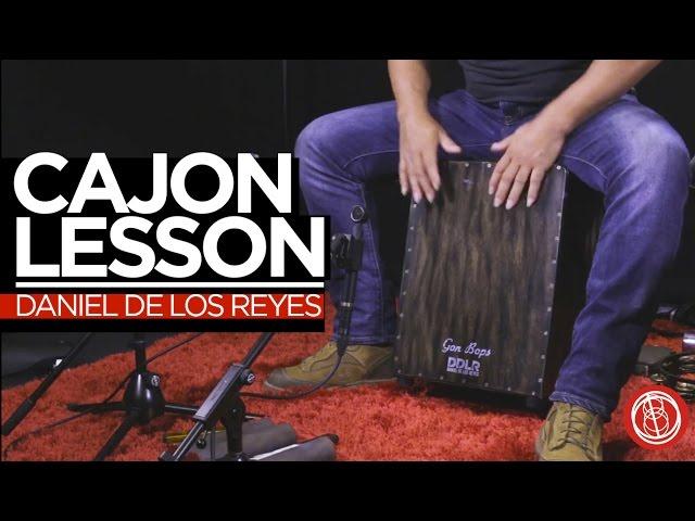 Cajon Lesson | Daniel De Los Reyes | Drum Percussion