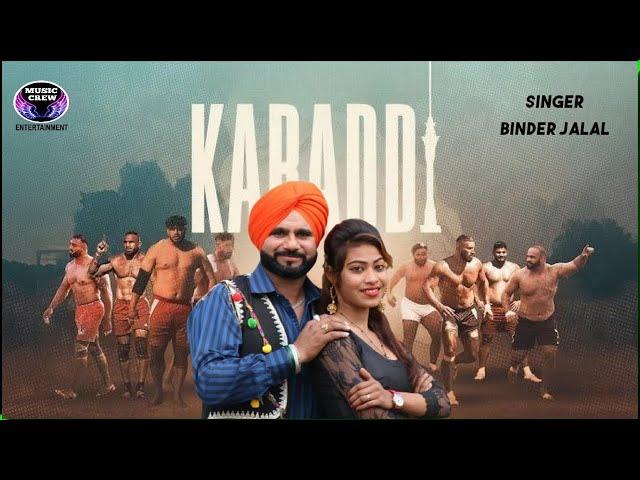 Binder Jalal I Kabaddi Song I Music Crew Entertainment I new punjabi songs 2025