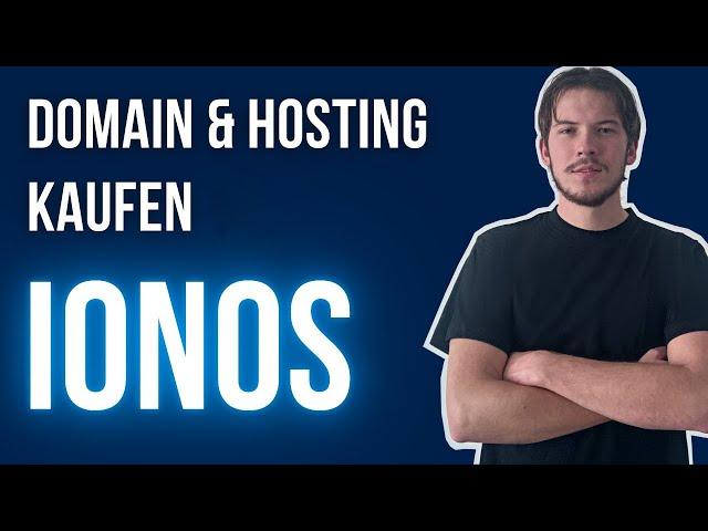 Domain- und Hosting-Kauf 2024: Schritt für Schritt Anleitung | IONOS