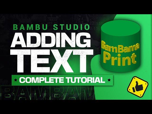 How To Create Perfect Text On 3D Models In Bambu Studio