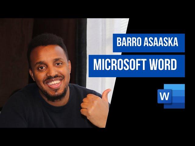 Barro sida loo isticmaalo Microsoft Word oo afsomali I Barro Office365 somali.