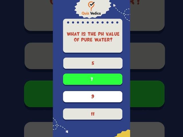 What is the pH value of pure water? #gk #quiz #quizvedica #shorts