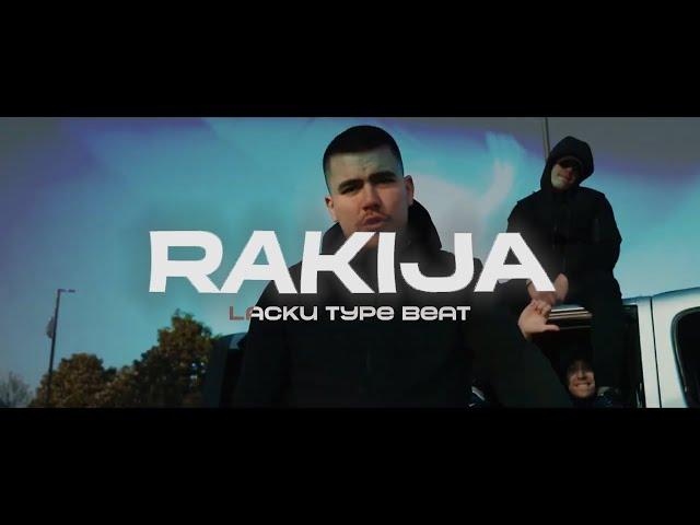 [SOLD] Lacku Type Beat "RAKIJA" | Balkan Instrumental 2023