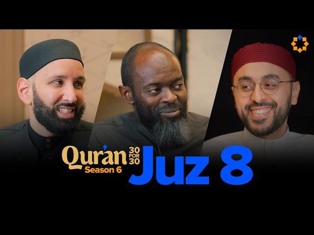 The Universality of the Qur’an | Juz 8 Qur’an 30 for 30 S6 | Sh. Yousef Wahb