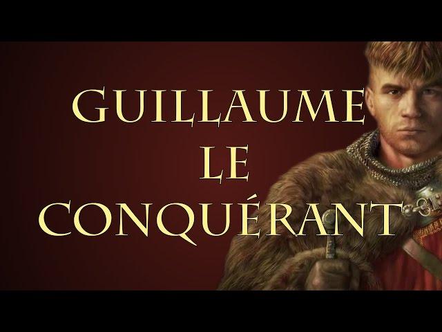 Comment Guillaume de Normandie est-il devenu Guillaume le Conquérant ? [Questions d'Histoire #05]