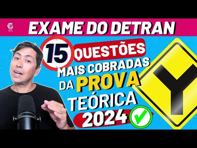 LEGISLAÇÃO DE TRÂNSITO - SIMULADO DE 15 QUESTÕES DO DETRAN 2024 - REVISÃO DE PROVA DO DETRAN 2024