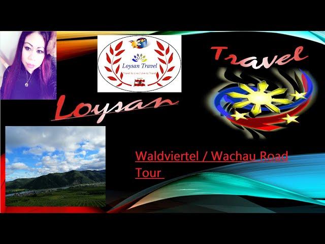 Waldviertel / Wachau Road Tour