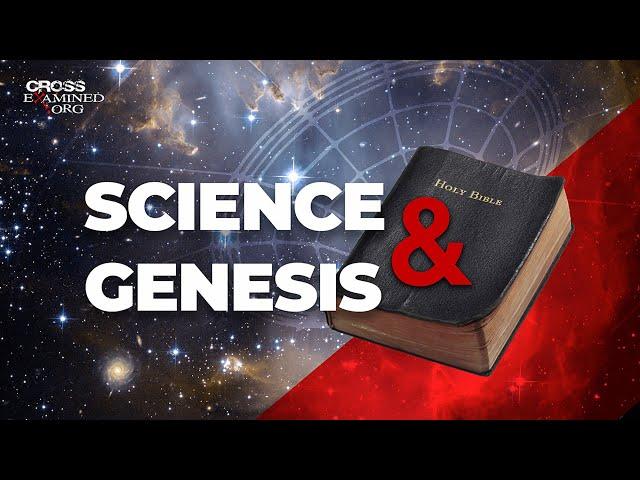 Why science and Genesis don’t contradict