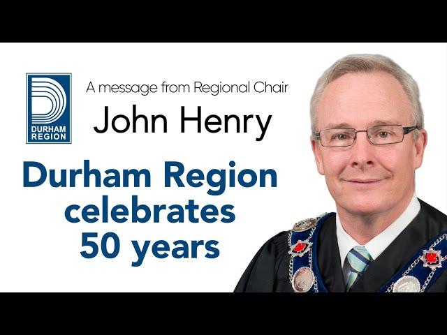 Durham Region celebrates 50 years