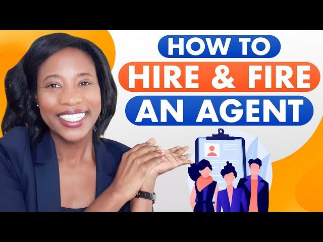 How to Choose a Real Estate Agent | How to Choose a Realtor | How to Fire a Real Estate Agent