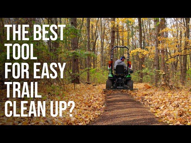 WHEN YOU NEED TO CLEAR A TRAIL, WHAT ATTACHMENT SHOULD YOU USE?