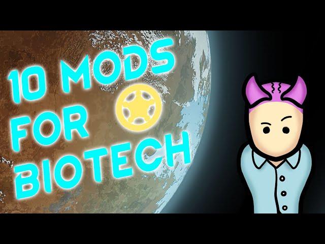 10 Mods You Need For Rimworld Biotech