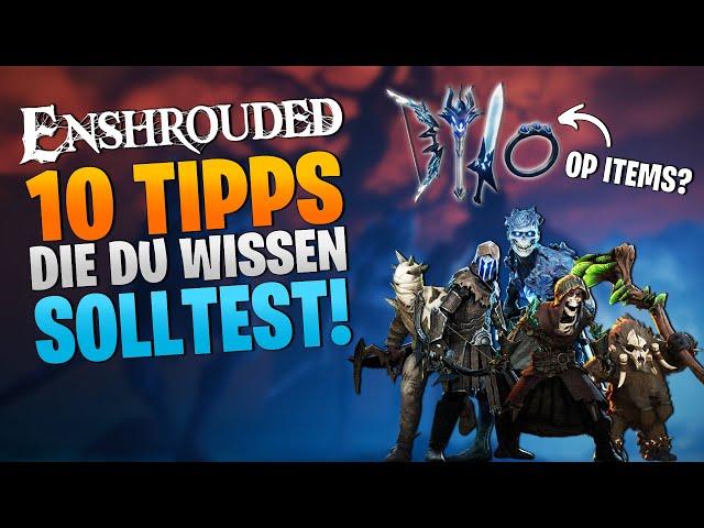 Enshrouded durchgespielt - Diese 10 Tipps sollte JEDER kennen...