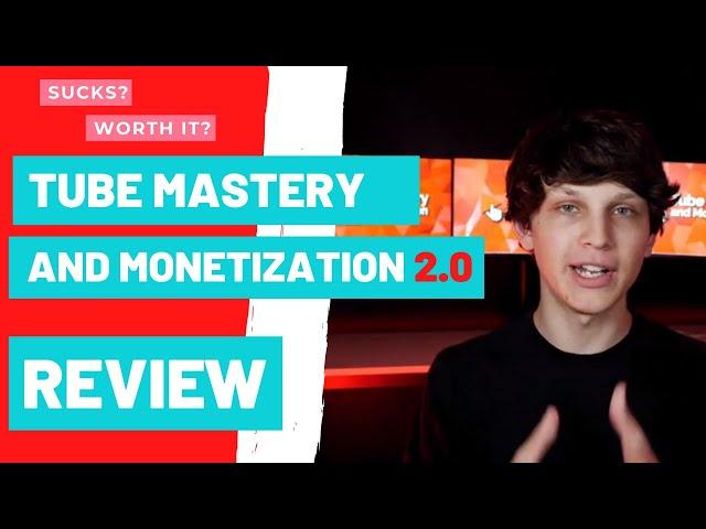 Tube Mastery and Monetization 2.0 Review - I bought Matt Par's Course!