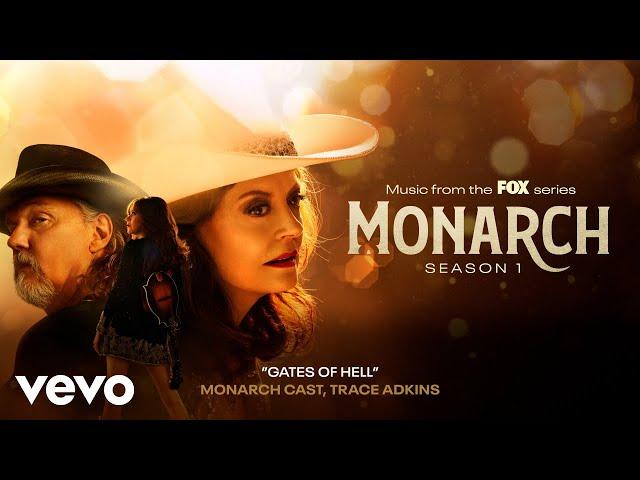 Monarch Cast, Trace Adkins - Gates Of Hell (Official Audio)